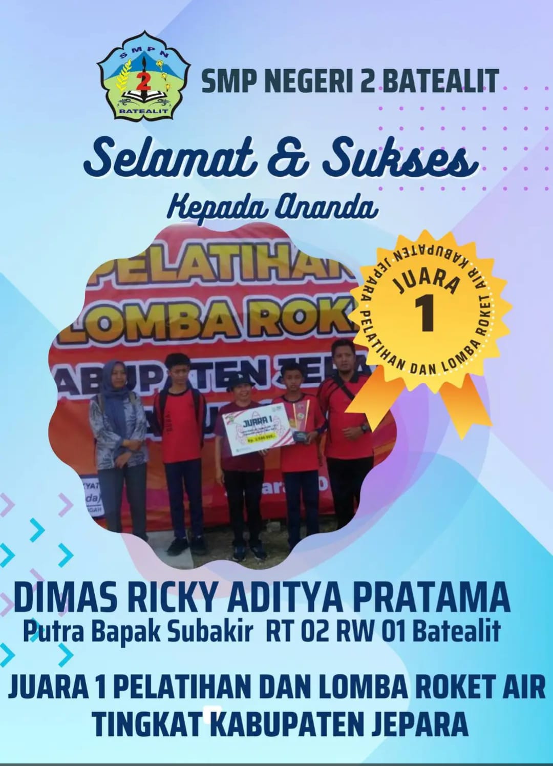Juara 1 Pelatihan dan Lomba Roket Air Tingkat Kabupaten Jepara